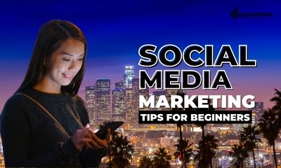 Social-Media-company-In-Los-Angeles-gives-us-some-social-media-marketing-tips